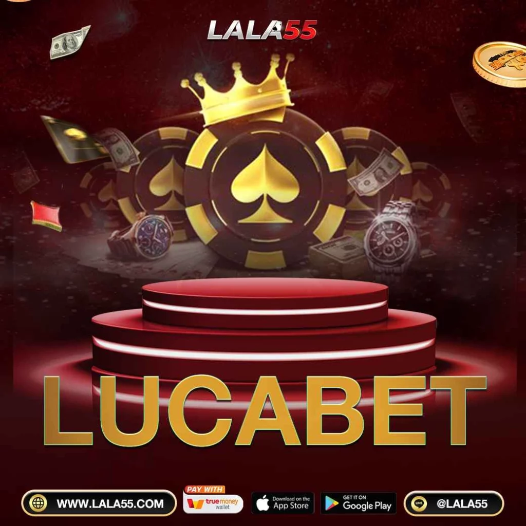 Lucabet บาคาร่าออนไลน์ Lala55